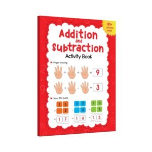 addition and subtraction activity book for children 80+ activities inside